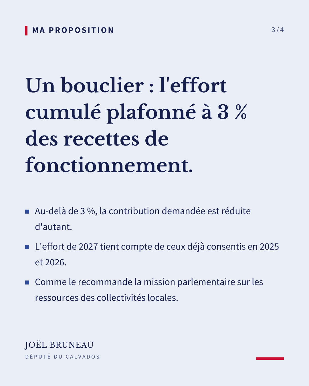 Ma proposition : un bouclier plafonnant l'effort cumulé à 3 % des recettes de fonctionnement.