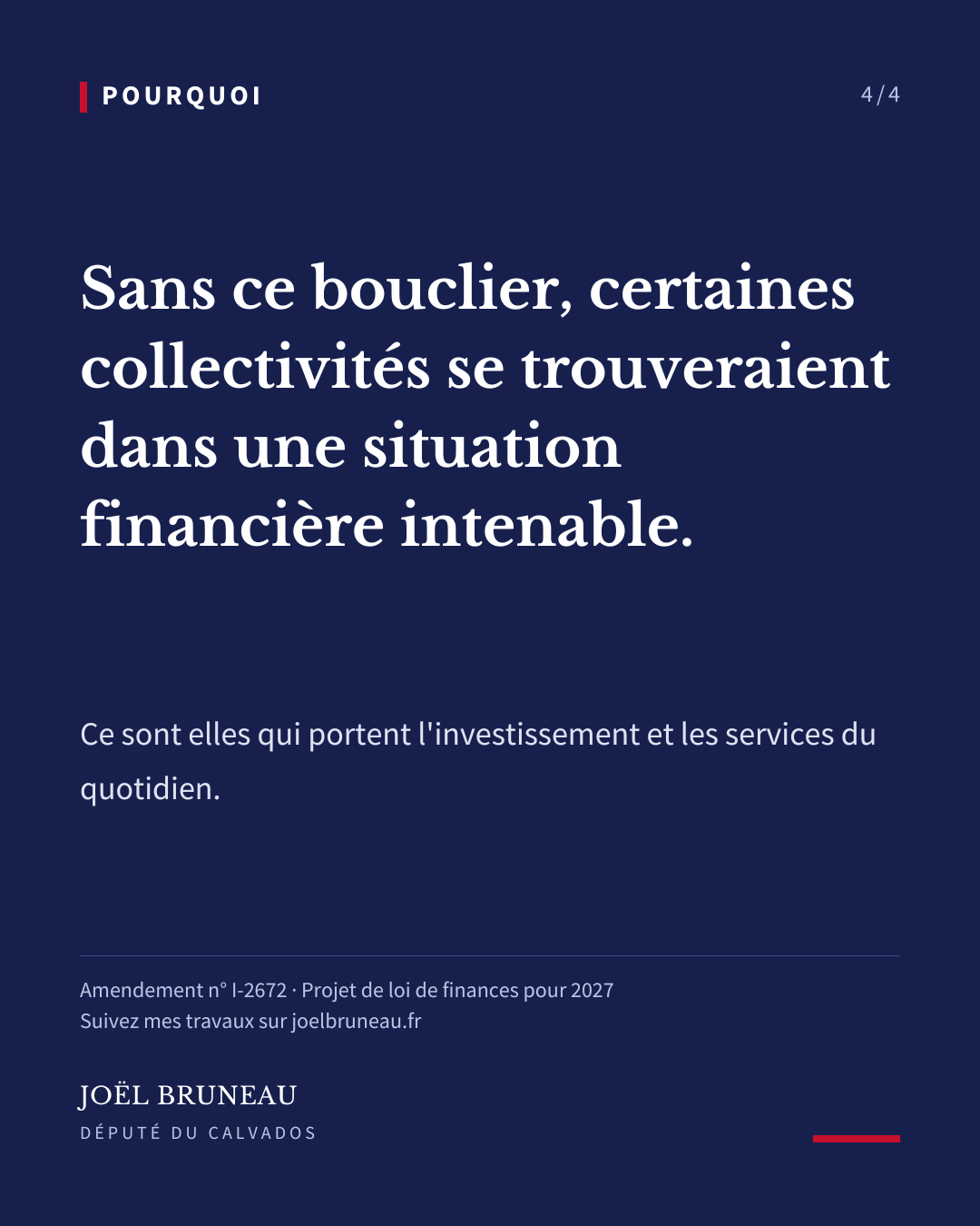 Pourquoi : sans ce bouclier, certaines collectivités se trouveraient dans une situation intenable. Amendement n° I-2672.